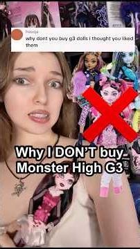 There’s a reason…👀 Why I DON’T buy Monster High G3