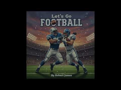 Let's Go Football - Kids Read Aloud Audiobook