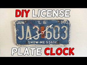 DIY Vintage License Plate Clock!