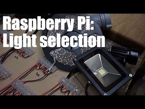 Raspberry Pi: Automated Lighting Control - The Light selection