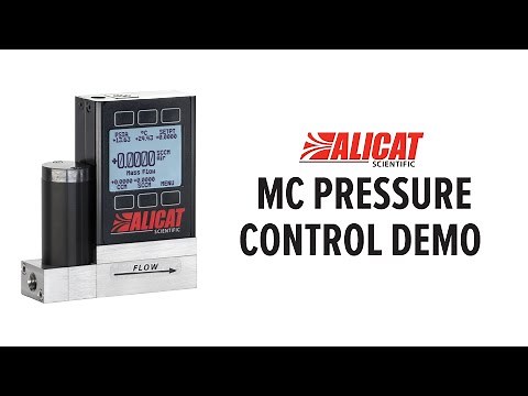 Alicat Mass Flow Controller: Demo - Pressure Control