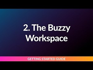 2 Introducing the Buzzy Workspace