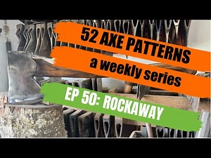 52 AXE PATTERNS (EP 50: ROCKAWAY)