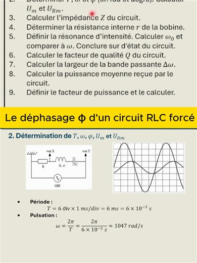 Exercice corrigé : Circuit RLC série en régime sinusoïdal forcé #circuitelectrique #RLC #oscilloscope #physique #exercicecorrigé #bacphysiquee #prépa #electricité #résonance #facteurdequalité #puissanceélectrique #دائرة_كهربائية #فيزياءاء #تمرين_مصحح #RLCبكالوريا #راسم_الإهتزاز #رنين