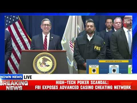 High-Tech Poker Scandal: FBI Exposes Advanced Casino Cheating Network