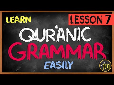 Quranic Grammar MADE EASY - Lesson 7: Attached Pronouns | Arabic101