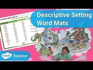 Descriptive Setting Writing Help | KS2