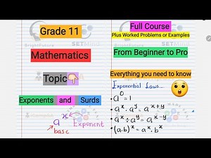 Grade 11 Mathematics : Exponents and Surds Full Course | Beginner to Pro | ICampSA