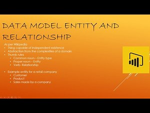 Entity and Relationships for a Data Model Power BI