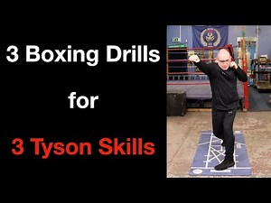 3 Boxing Drills for 3 Mike Tyson Skills