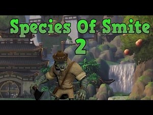 Species Of SMITE 2