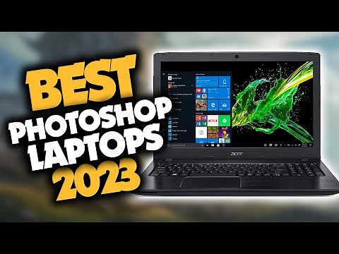 Best Laptop For Photoshop in 2023 (Top 5 Picks For Photo Editing & Artists)
