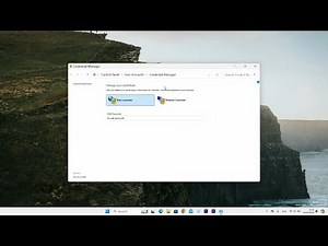 How To Remove or Update Old Passwords Using Credential Manager in Windows 11 (2025)