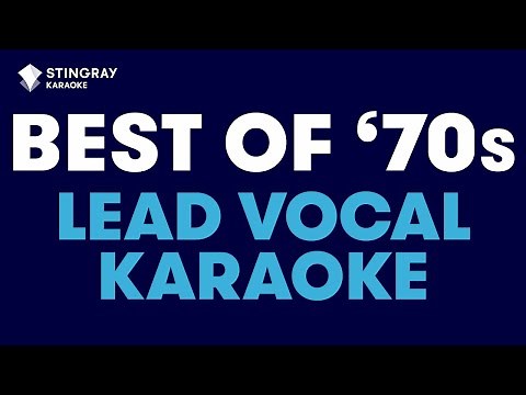 BEST OF '70s MUSIC in LEAD VOCAL KARAOKE: ABBA, Elton John, Lynyrd Skynyrd, Billy Joel & More!