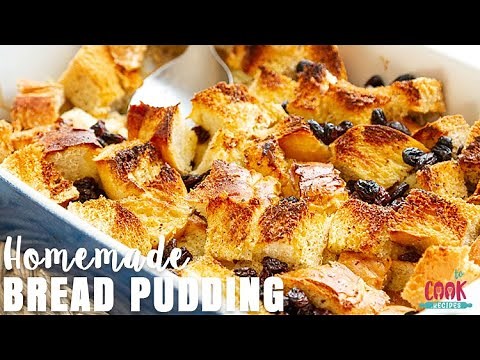 Homemade Bread Pudding Recipe (Step-by-Step) | HowToCook.Recipes