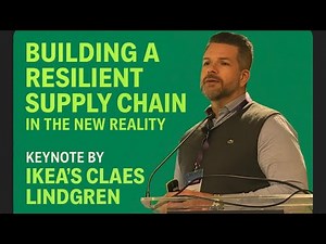How IKEA is building a Resilient Supply Chain