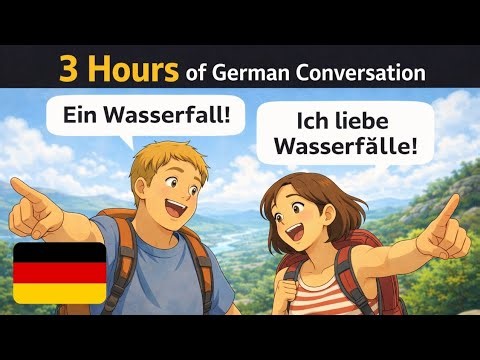 Learn German: 3 Hours of Conversation for Beginners
