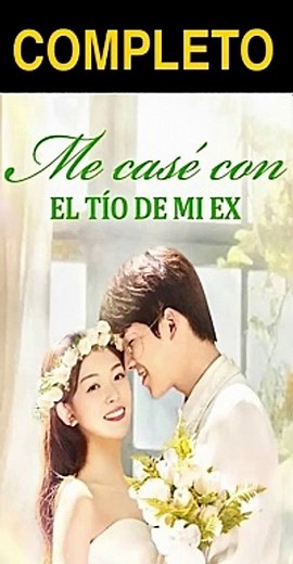 ME CASE CON EL TIO DE MI EX COMPLETO (subtitulado en español)