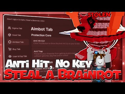 [OP] Steal a Brainrot Script | Anti Hit, Instant Steal (Mobile & PC)