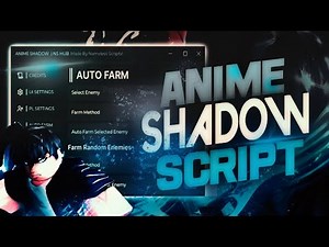 🥶Anime Shadow script – (Autofarm, AutoHatch)
