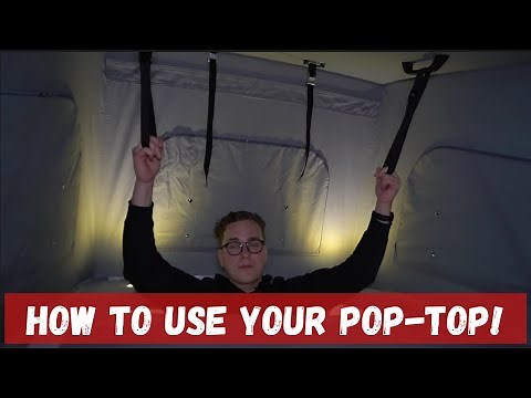 How to use a CamperKing campervan pop top roof