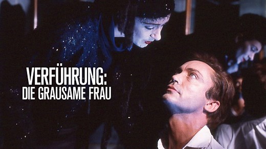 Verführung: Die grausame Frau (Trailer)
