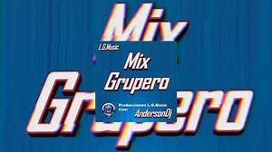 16K views · 298 reactions | Mix Grupero Anderson DJ LG MUSIC "The Old School" Descarga MP3 https://acortar.link/FAvKdd YouTube. https://acortar.link/IV3ec4 | Ockes Music | Facebook