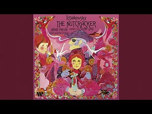 The Nutcracker, Op. 71, Act 2: No. 15, Final Waltz & Apotheosis