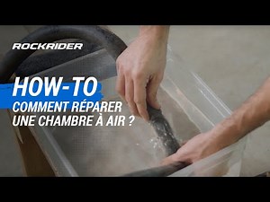 TUTO 🔧 Comment réparer une chambre à air ? - ROCKRIDER