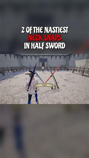 2 of the Nastiest Neck Snaps You've Ever Seen | Half Sword