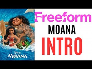 Moana (2016) - Freeform Intro