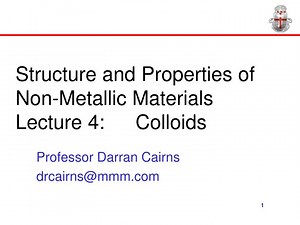 Structure and Properties of Non-Metallic Materials Lecture 4: Colloids - SlideServe