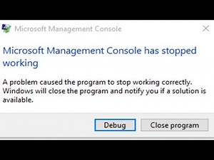 [Fix] Microsoft Management Console a cessé de fonctionner