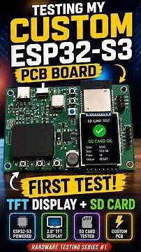ESP32-S3 Custom PCB Bring-Up #1 | TFT Display & SD Card Test
