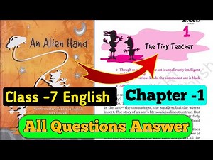 ncert class 7 English chapter 1 question answer| an alien hand|the tiny teacher question answer bseb