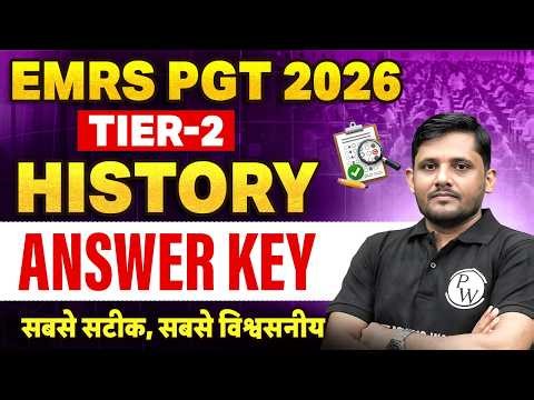 EMRS PGT Tier 2 History Answer Key | EMRS PGT History Paper Solution | EMRS PGT Exam Analysis 2026