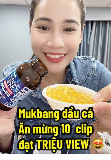 Mừng 10 clip Mukbang Dầu Cá ORIHIRO đạt triệu view