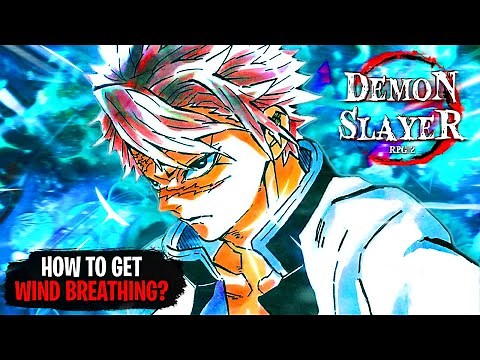 HOW TO GET WIND BREATHING! | Demon Slayer RPG 2