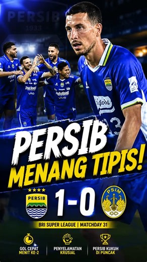 Persib vs PSIM 1-0! A Quick Goal in the 2nd Minute Puts Maung Bandung Firm at the Top #persib #pe...