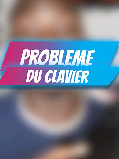 Problèmes de clavier sur Windows 11