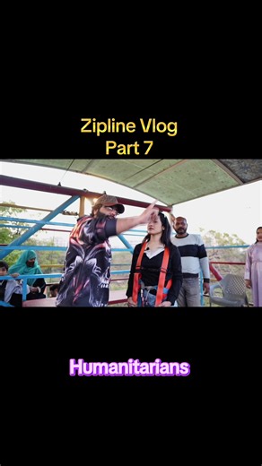 Zipline Vlog part 7 #humanitarians #mehranhashmi #tiktokpakistan #classroomprank #fyp