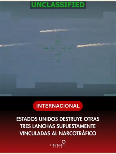 EE.UU. Destruye Lanchas Cargadas de Droga en Operación Militar
