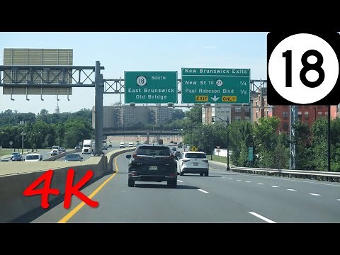 ⁴ᴷ NJ Route 18 (New Brunswick) southbound [4K VIDEO]