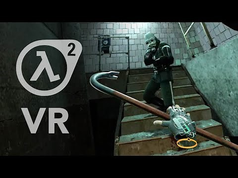 Let's Play Half-Life 2 in VR - Blind