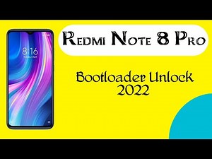 Redmi Note 8 Pro Bootloader Unlock | How to Unlock Bootloader on Redmi Note 8 Pro | 2022