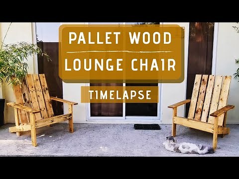 DIY Pallet Wood Lounge Chair | Pallet Chair | Timelapse Build