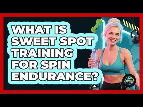 What Is Sweet Spot Training For Spin Endurance? - High Energy Training Hub