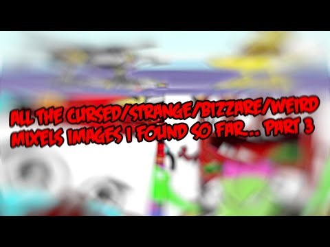 All the cursed/strange/bizzare/weird mixels images i found so far... part 3 #mixels