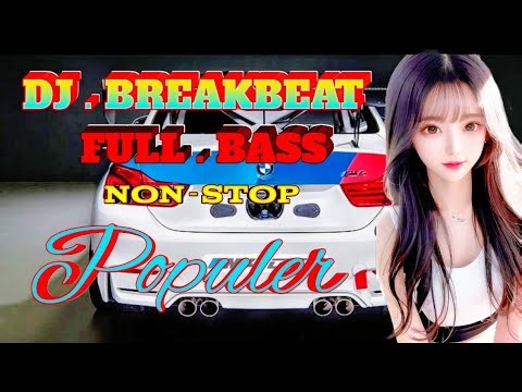 DJ BREAKBEAT // BASS BOOSTED.2020 || GOOD MUSIC FOR RELAXING ☕☕