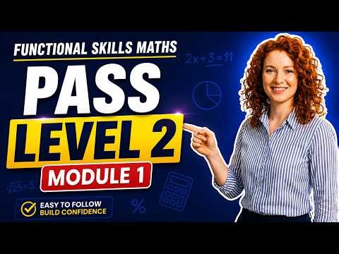 Functional Skills Maths Level 2 | Module 1